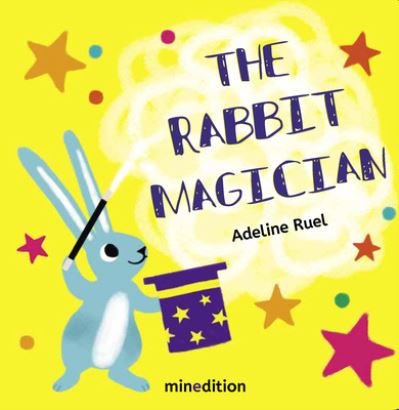 Cover for Adeline Ruel · Rabbit Magician (Book) (2023)