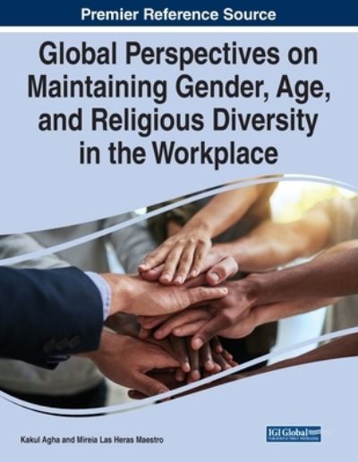 Cover for Global Perspectives on Maintaining Gender, Age, and Religious Diversity in the Workplace (Paperback Book) (2022)
