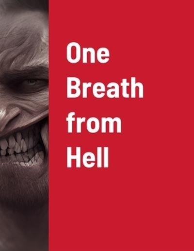 Cover for Weathersby · One Breath from Hell (Bog) (2020)