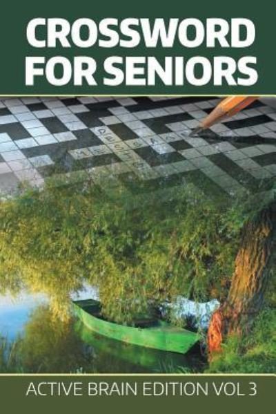 Cover for Speedy Publishing LLC · Crossword For Seniors (Paperback Book) (2015)
