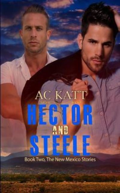 Cover for Ac Katt · Hector and Steele (Pocketbok) (2016)