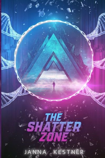 Cover for Janna Kestner · The Shatter Zone (Paperback Book) (2019)