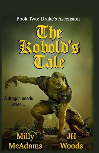 Cover for Jh Woods · The Kobold's Tale (Pocketbok) (2019)