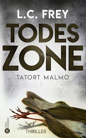 Cover for Alex Pohl · Todeszone : Tatort Malmö (Book) (2018)