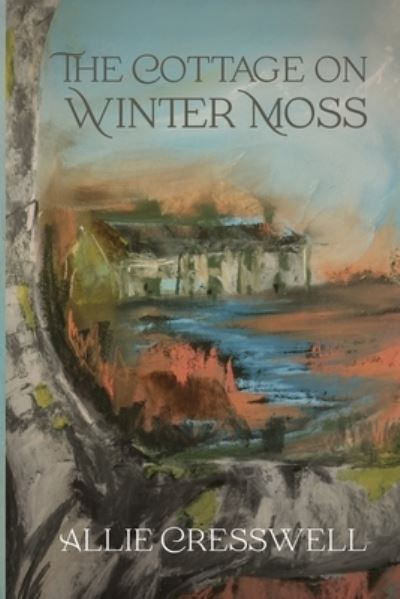 Cover for Allie Cresswell · The Cottage on Winter Moss (Pocketbok) (2022)