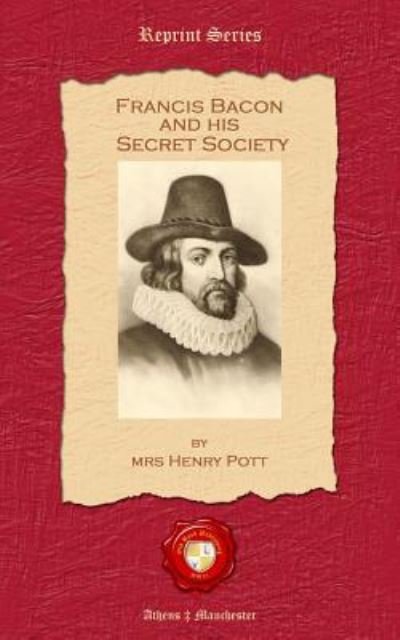 Cover for Henry Pott · Francis Bacon and his Secret Society (Paperback Book) (2015)