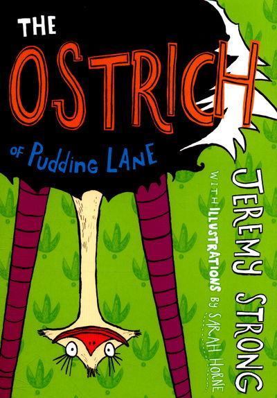 Cover for Jeremy Strong · The Ostrich of Pudding Lane - Conkers (Paperback Book) (2016)