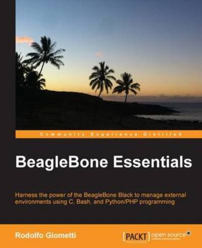 Cover for Rodolfo Giometti · BeagleBone Essentials (Paperback Book) [Ed edition] (2015)