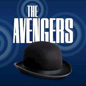 Cover for Roland Moore · The Avengers: The Comic Strip Adaptations Volume 6 - Steed and Mrs Peel - The Avengers: The Comic Strip Adaptations (Audiobook (CD)) (2022)