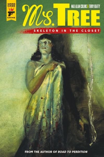 Cover for Max Allan Collins · Ms Tree Volume 2: Skeleton in the Closet - Ms Tree (Paperback Bog) (2020)