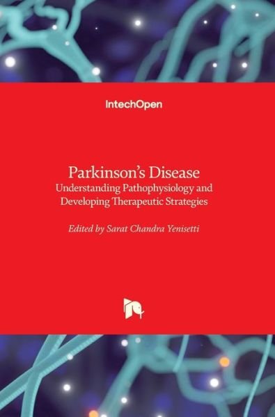 Cover for Sarat Chandra Yenisetti · Parkinson's Disease (Hardcover Book) (2018)