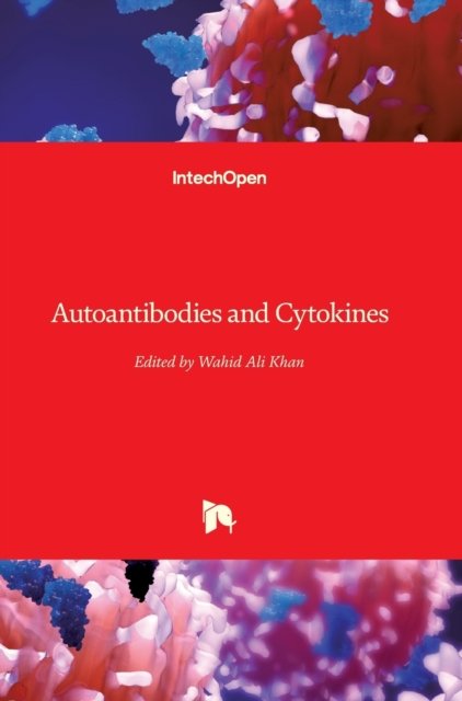 Cover for Wahid Ali Khan · Autoantibodies and Cytokines (Hardcover Book) (2019)