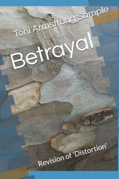 Cover for Toni Armstrong Sample · Betrayal (Paperback Bog) (2019)
