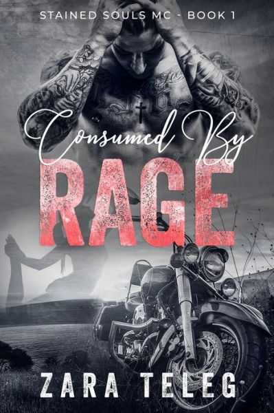 Cover for Zara Teleg · Consumed by Rage (Paperback Bog) (2019)