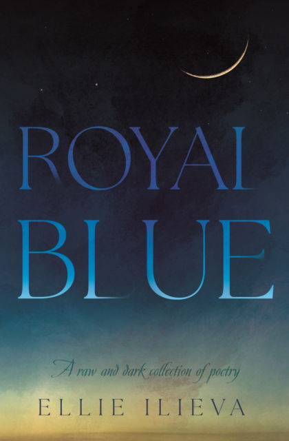Cover for Ellie Ilieva · Royal Blue (Paperback Book) (2024)