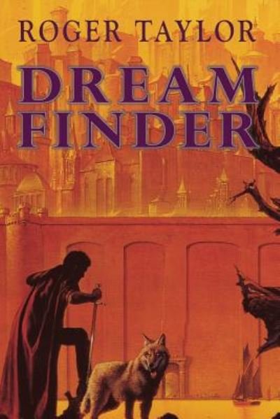 Cover for Roger Taylor · Dream Finder (Paperback Bog) (2018)