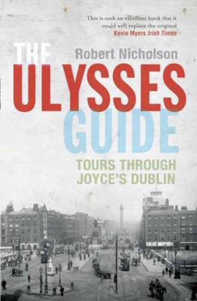 Cover for Robert Nicholson · The Ulysses Guide (Paperback Book) (2015)