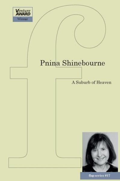 Cover for Pnina Shinebourne · A Suburb of Heaven (Pocketbok) (2017)