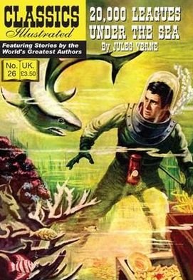 Cover for Jules Verne · 20,000 Leagues Under the Sea - Classics Illustrated (Pocketbok) (2010)