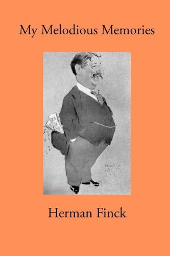 Cover for Herman Finck · My Melodious Memories (Paperback Book) (2012)