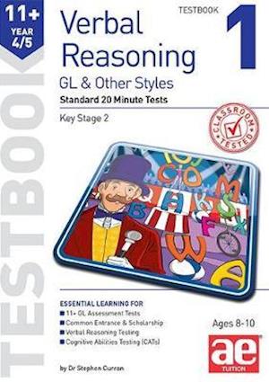 Cover for Dr Stephen C Curran · 11+ Verbal Reasoning Year 4/5 GL &amp; Other Styles Testbook 1: Standard 20 Minute Tests (Paperback Book) (2019)