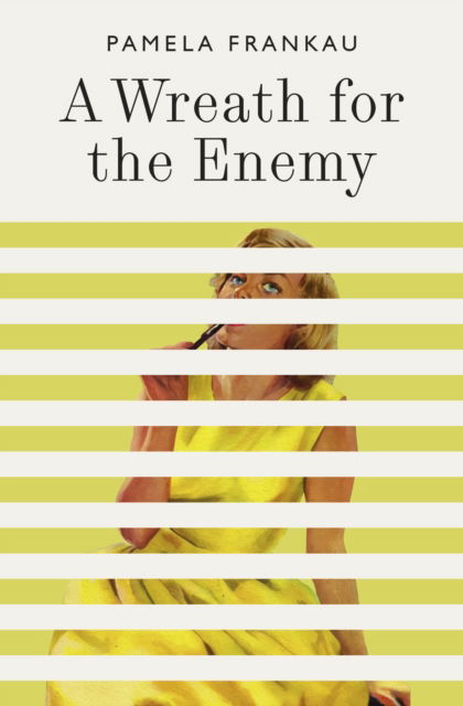 Cover for Pamela Frankau · A Wreath for the Enemy (Paperback Book) (2023)