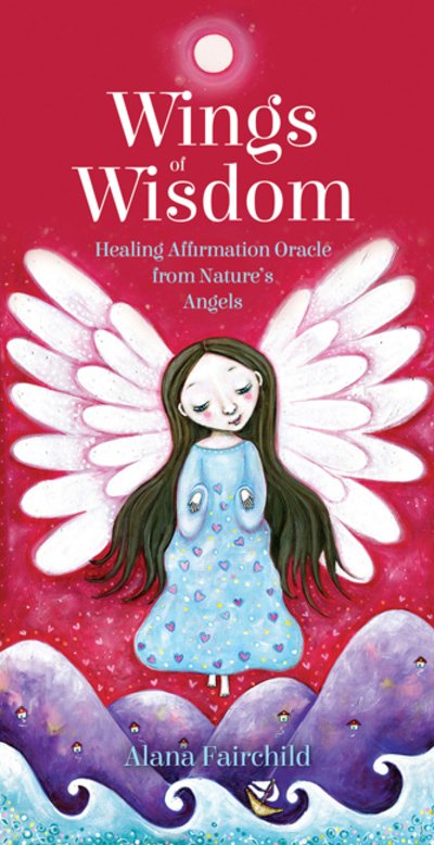 Cover for Fairchild, Alana (Alana Fairchild) · Wings of Wisdom: Healing Affirmation Oracle from Nature's Angels (Bog) (2019)
