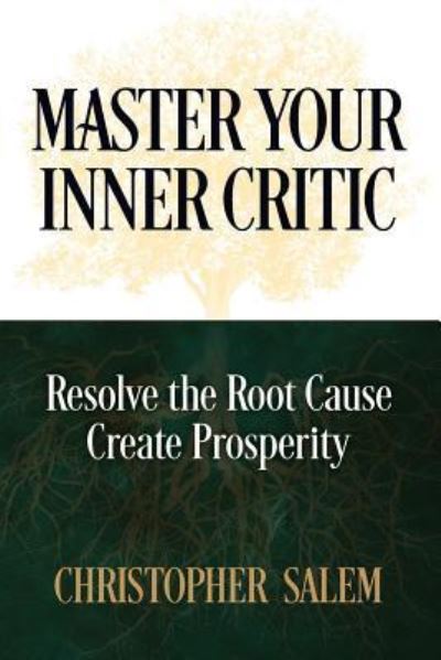 Cover for Christopher Salem · Master Your Inner Critic (Paperback Book) (2016)