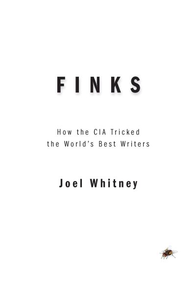 Cover for Joel Whitney · Finks (Book) (2018)