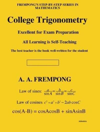 Cover for A a Frempong · College Trigonometry (Innbunden bok) (2017)