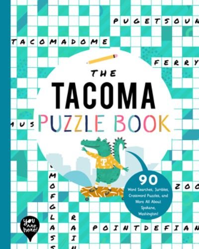 Cover for You Are Here Books · Tacoma Puzzle Book (Paperback Book) (2021)