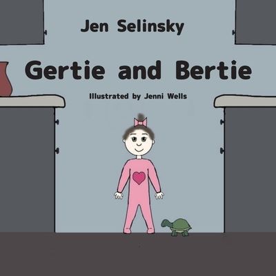 Cover for Jen Selinsky · Gertie and Bertie (Pocketbok) (2021)