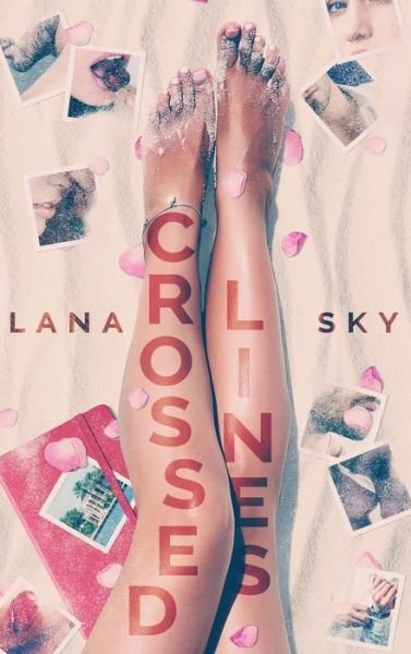 Lana Sky · Crossed Lines (Hardcover Book) (2022)
