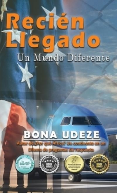 Cover for Bona Udeze · Just Arrived (Bok) (2022)