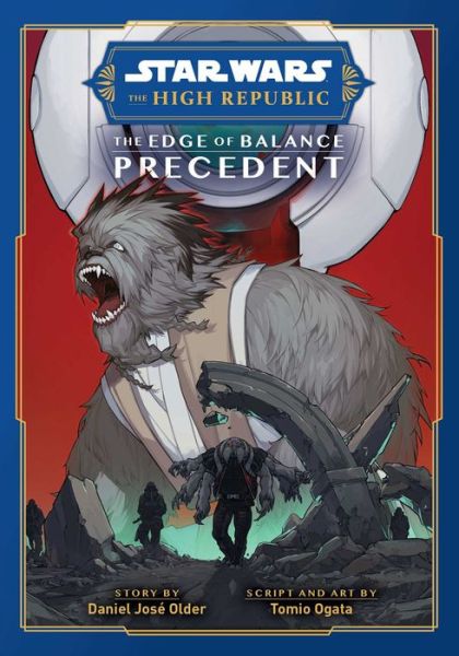 Cover for Daniel Older · Star Wars: The High Republic, The Edge of Balance: Precedent - Star Wars: The High Republic: Edge of Balance (Pocketbok) (2023)