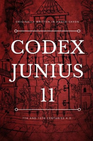 Cover for Wisdom Books · Codex Junius 11 (Paperback Book) (2018)