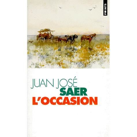 Cover for Juan José Saer · L'occasion (Paperback Book) (1996)