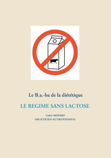 Cover for Ménard · Le B.a.-ba de la diététique du r (Book) (2020)