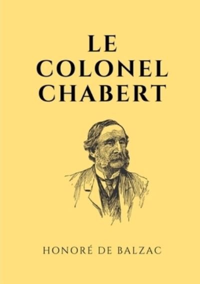 Cover for Honore de Balzac · Le colonel Chabert (Paperback Book) (2021)