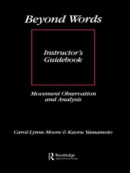 Beyond Words: Instructor's Manual - Carol-Lynne Moore - Books - Gordon & Breach Science Publishers SA - 9782881242526 - 1988
