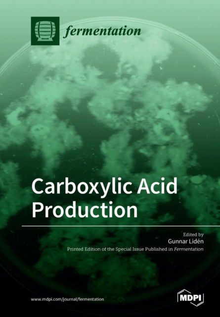 Cover for Gunnar Liden · Carboxylic Acid Production (Paperback Book) (2017)