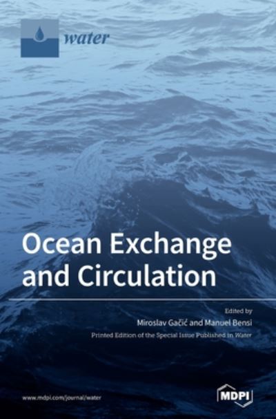 Cover for Miroslav Gacic · Ocean Exchange and Circulation (Hardcover Book) (2020)