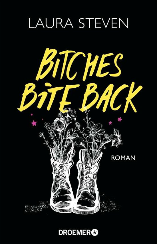 Cover for Laura Steven · Bitches Bite Back (Paperback Book) (2021)