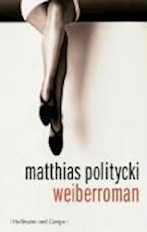 Cover for Matthias Politycki · Weiberroman (Book)