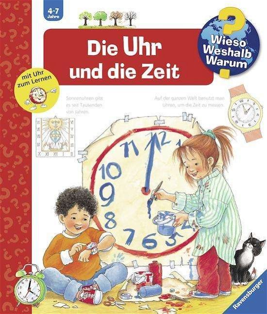 WWW Die Uhr und die Zeit - Angela Weinhold - Merchandise - Ravensburger Verlag GmbH - 9783473332526 - 5. juni 2003