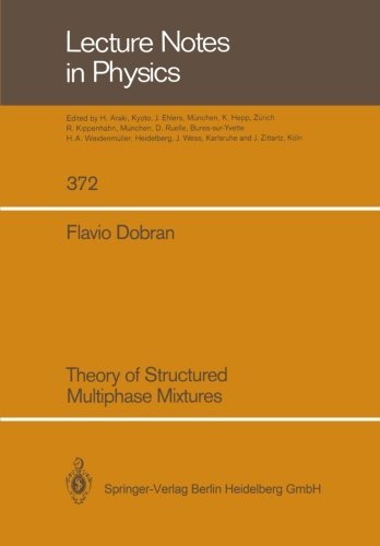 Cover for Flavio Dobran · Theory of Structured Multiphase Mixtures - Lecture Notes in Physics (Pocketbok) [1991 edition] (2014)