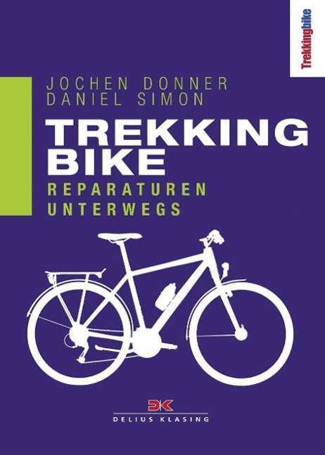 Trekking Bike - Donner - Books -  - 9783667104526 - 