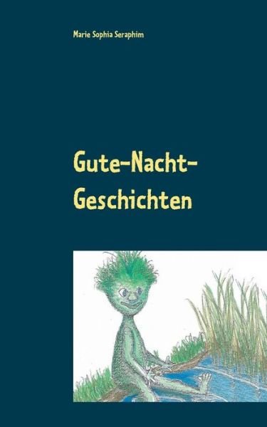Cover for Seraphim · Gute-Nacht-Geschichten vom Was (Book) (2016)