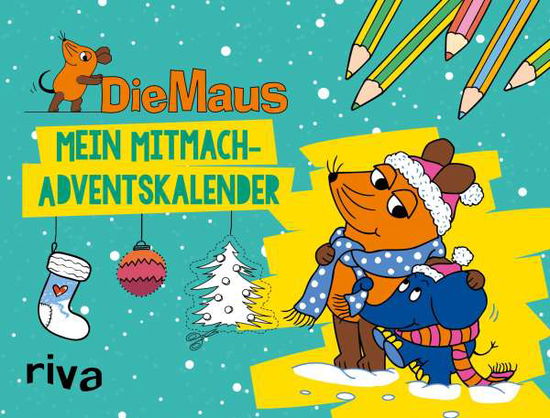 Cover for Die Maus - Mein Mitmach-Adventskalender (Buch)