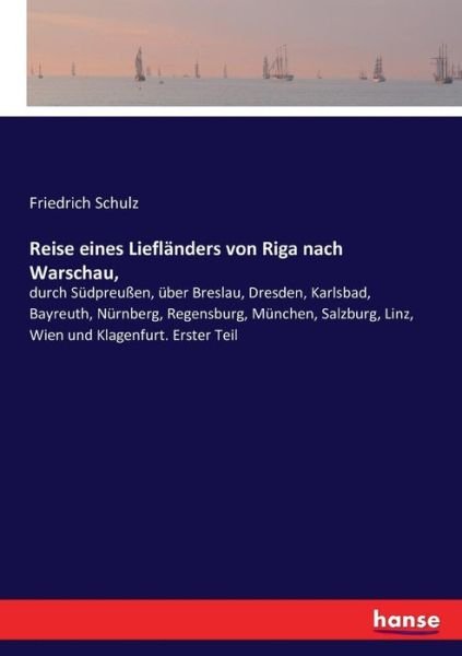 Cover for Schulz · Reise eines Liefländers von Riga (Book) (2017)
